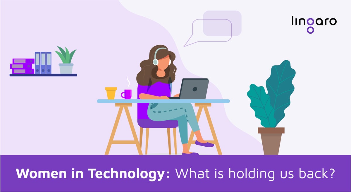 Women in Technology: What is holding us back?